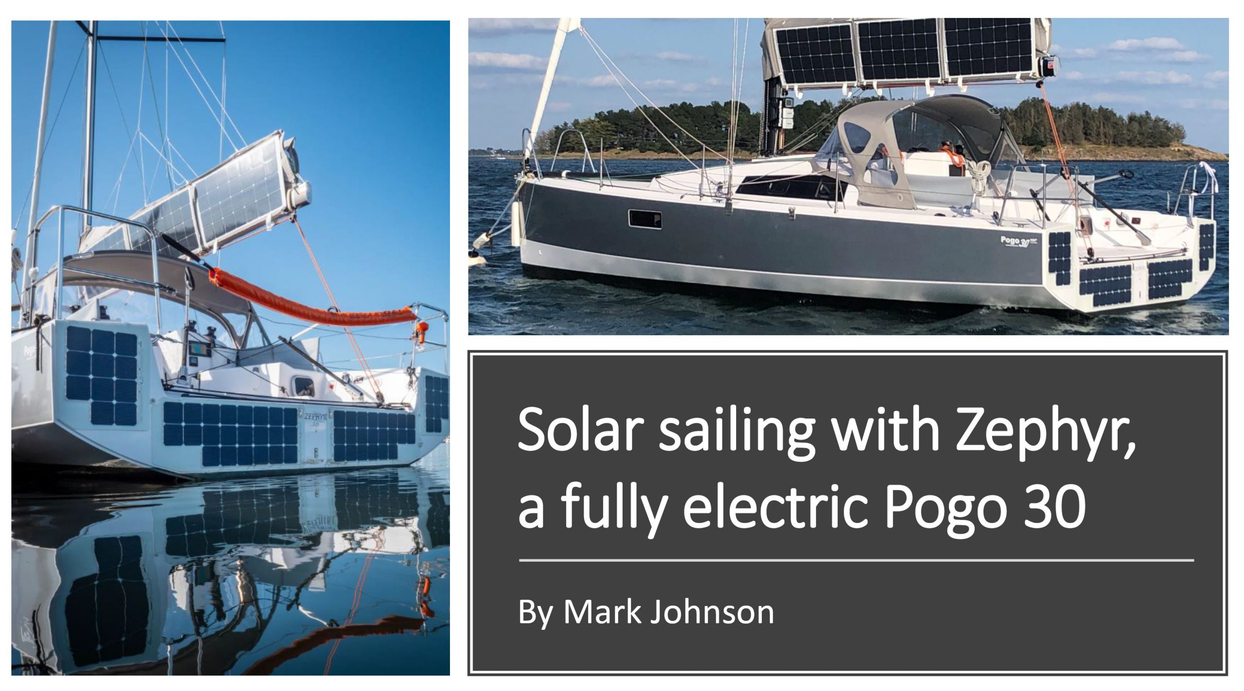 Mark Johnson: „Solar Segeln“ mit Elektroantrieb – Designstudie seiner Pogo 30